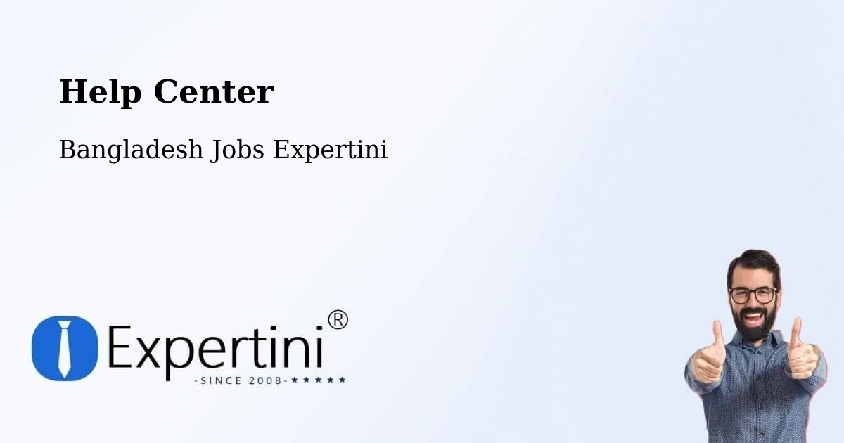 Help Center – Joypurhat - Bangladesh Jobs Expertini